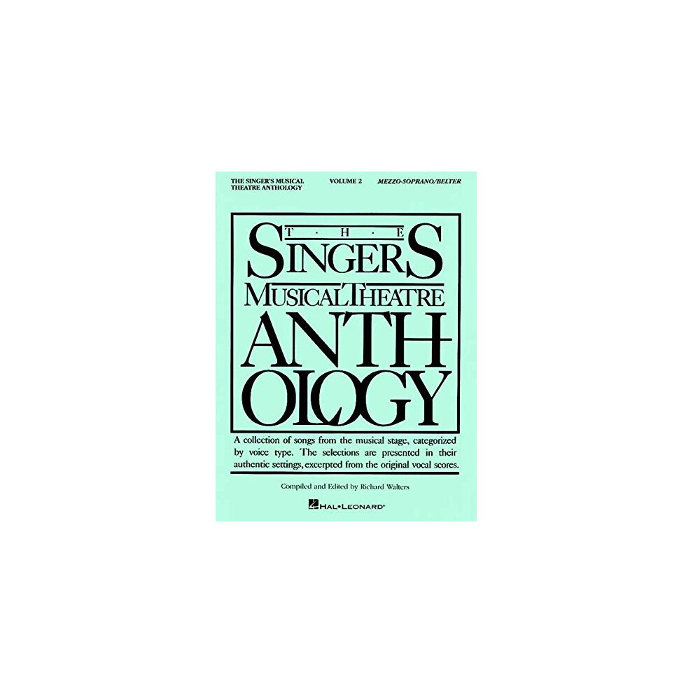 The Singer's Musical Theatre Anthology - Volume 2: Soprano Book Only (Singer's Musical Theatre Anthology (Songbooks))