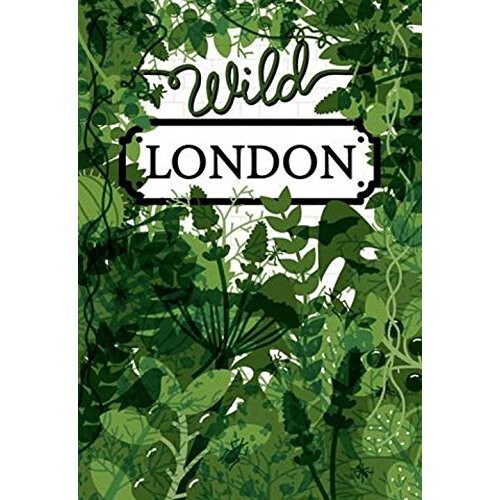 Wild London