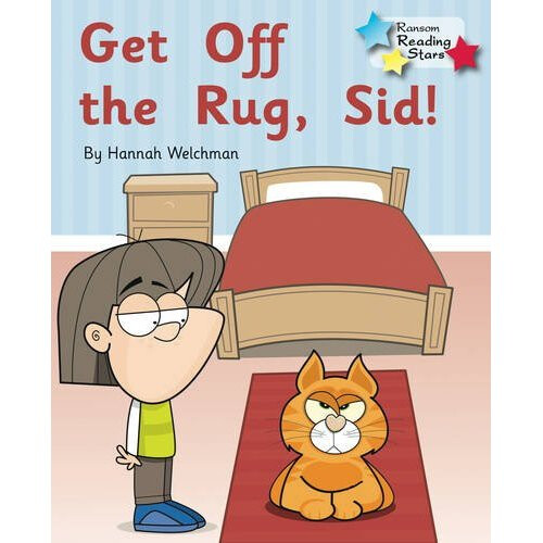 Get off the Rug, Sid! (Reading Stars)