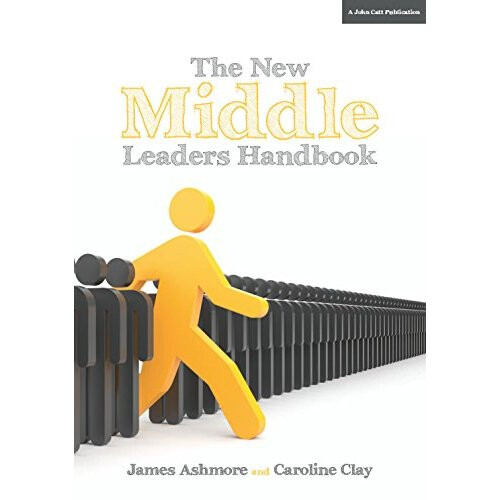 The New Middle Leader's Handbook