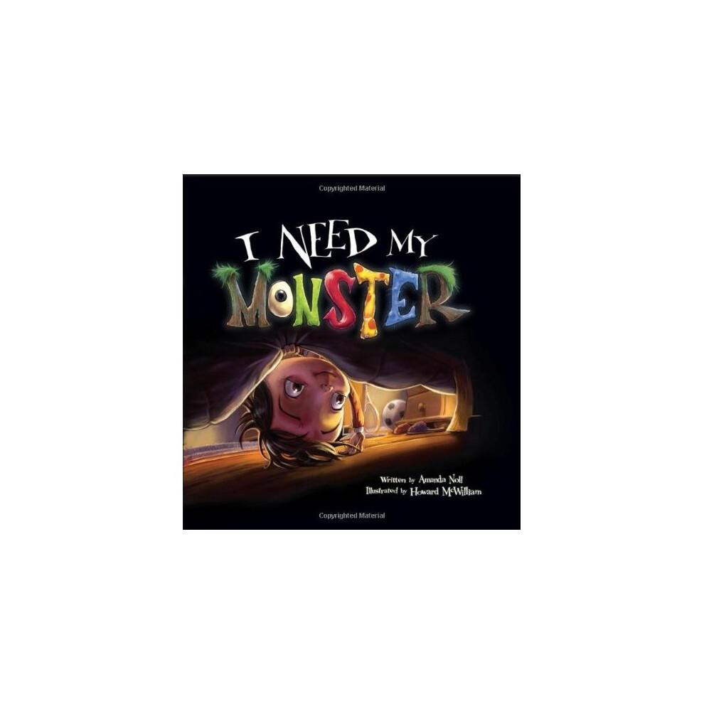 I Need My Monster