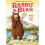 Attack of the Snack: Book 3 (Rabbit and Bear) 1