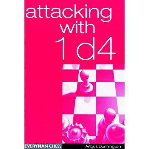 Attacking with 1d4 (Everyman Chess)