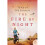 The Fire by Night: A Novel 1