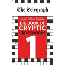 The Telegraph Big Book of Cryptic Crosswords 1 (The Telegraph Puzzle Books)