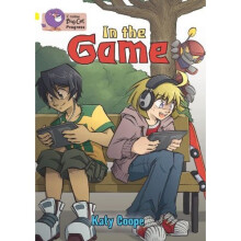 In the Game: Band 03 Yellow/Band 14 Ruby (Collins Big Cat Progress)