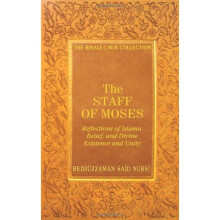 STAFF OF MOSES (Risale-I Nur Collection)