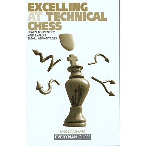 Excelling at Technical Chess