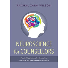 Neuroscience for Counsellors
