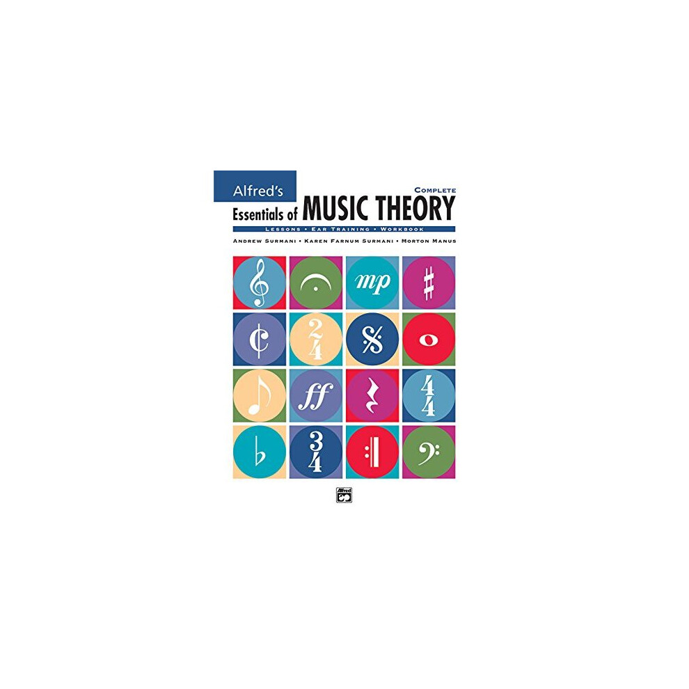 Alfred's Essentials of Music Theory: Complete