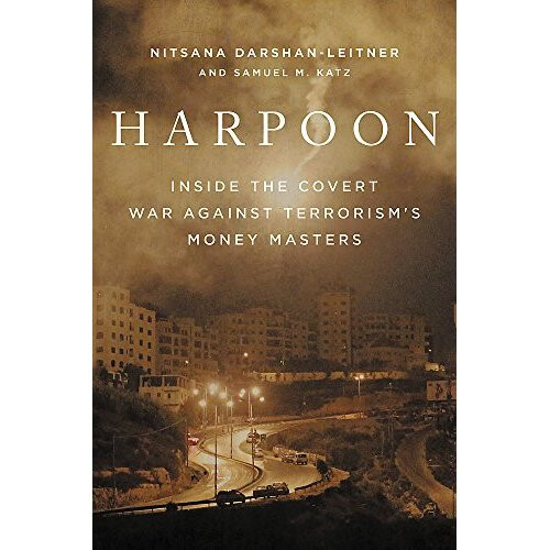 Harpoon: Inside the Covert War Against Terrorism's Money Masters