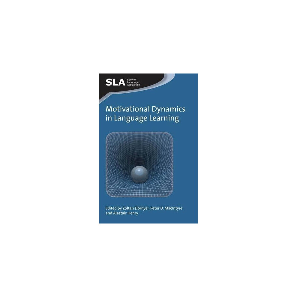 Motivational Dynamics in Language Learning (Second Language Acquisition)