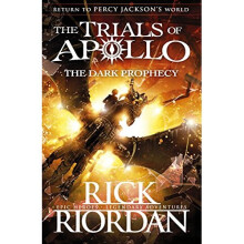 The Dark Prophecy (The Trials of Apollo Book 2)