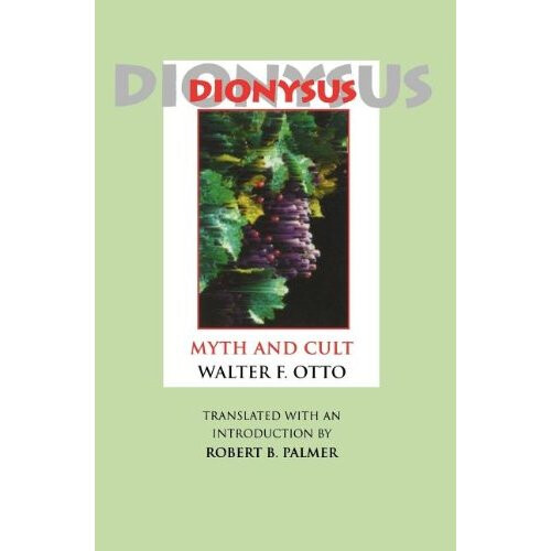 Dionysus: Myth and Cult