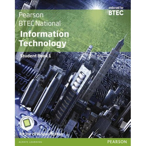 BTEC Nationals Information Technology Student Book + Activebook: For the 2016 specifications (BTEC Nationals IT 2016)