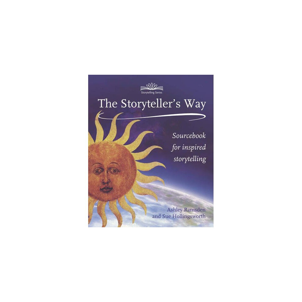Storytellers Way, The (Storytelling)