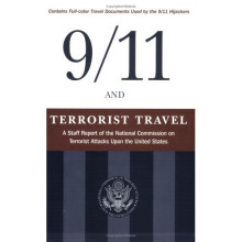 9/11 and Terrorist Travel: A Staff Report of the National Commission on Terrorist Attacks Upon the United States