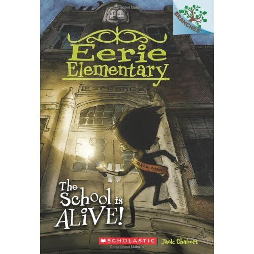 The School Is Alive! (Eerie Elementary)