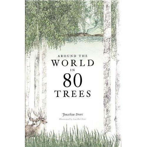 Around the World in 80 Trees