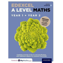 Edexcel A Level Maths: A Level: Edexcel A Level Maths Year 1 and 2 Combined Student Book: Bridging Edition