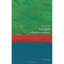 Sport: A Very Short Introduction (Very Short Introductions)