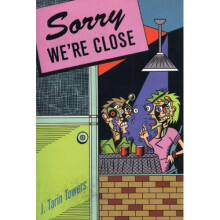 SORRY WE'RE CLOSE
