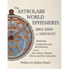 ASTROLABE WORLD EPHEMERIS 2001-50 MIDNGT: 2001-50 at Midnight