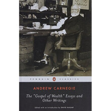 The Gospel of Wealth and Other Writing (Penguin Classics)