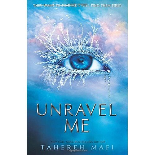 Unravel Me (Shatter Me)