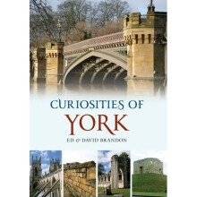 Curiosities of York