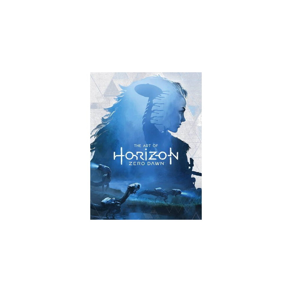 The Art of Horizon Zero Dawn