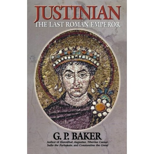 Justinian: The Last Roman Emperor