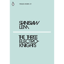The Three Electroknights (Penguin Modern)
