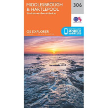 OS Explorer Map (306) Middlesbrough and Hartlepool, Stockton-on-Tees and Redcar (OS Explorer Paper Map) (OS Explorer Active Map)