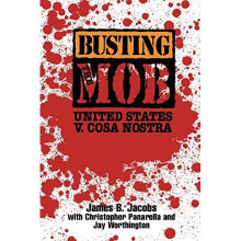 Busting the Mob: The United States V. Cosa Nostra: US V. Cosa Nostra