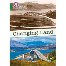 Changing Land: Band 15/Emerald (Collins Big Cat)