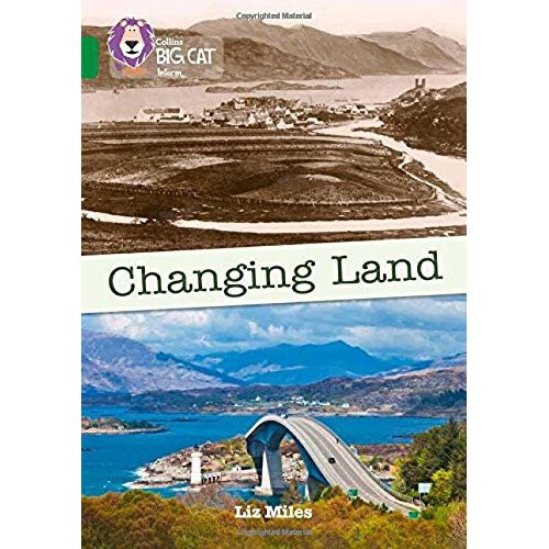 Changing Land: Band 15/Emerald (Collins Big Cat)