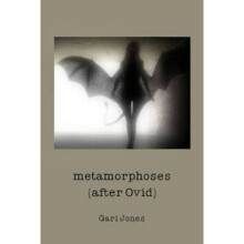 Metamorphoses: (After Ovid)