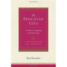 The Bhagavad Gita: A Guide to Navigating the Battle of Life