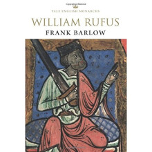 William Rufus (The English Monarchs Series)
