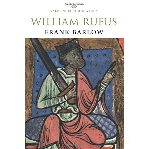 William Rufus (The English Monarchs Series)