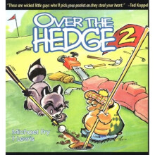 Over the Hedge: Vol 2 (Over the Hedge (Andrews McMeel))