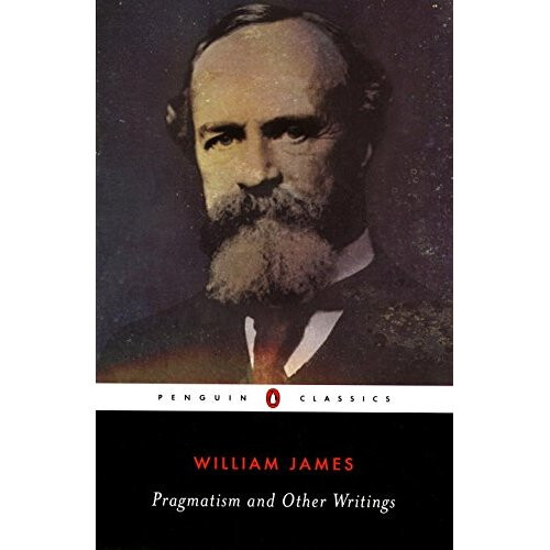Pragmatism and Other Writings (Penguin Classics)