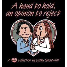 A Hand to Hold, an Opinion to Reject: A Cathy Collection