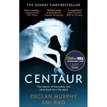 Centaur: Shortlisted For The William Hill Sports Book of the Year 2017