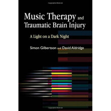 Music Therapy and Traumatic Brain Injury: A Light on a Dark Night