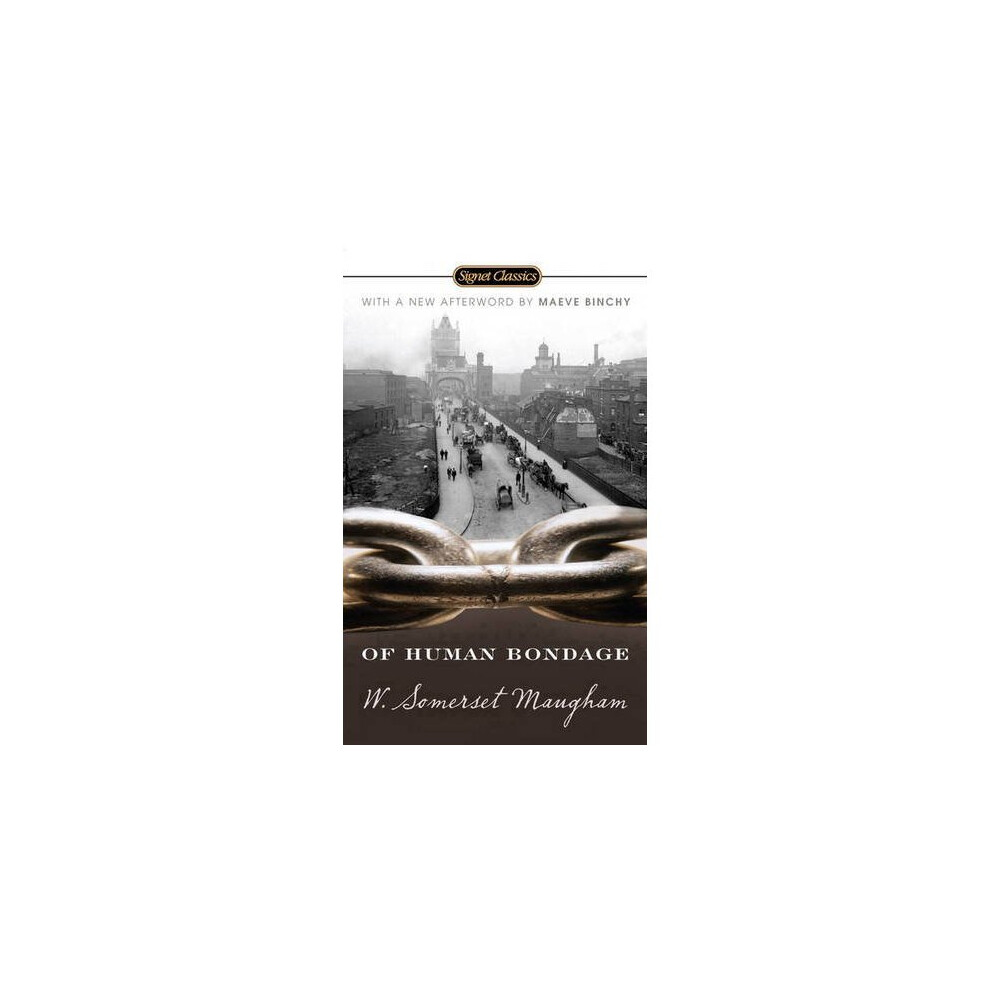 Of Human Bondage : 100th Anniversary Edition