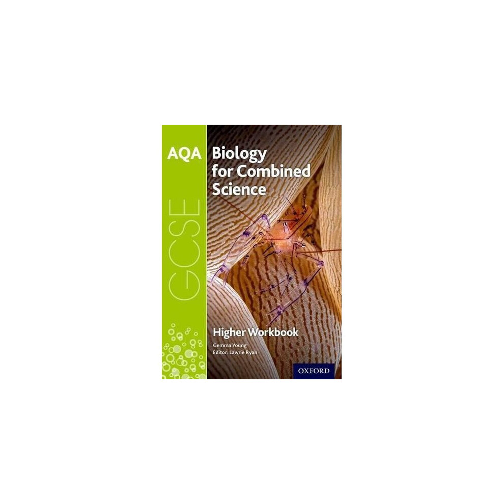 AQA GCSE Biology for Combined Science (Trilogy) Workbook: Higher