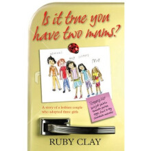 Is it True You Have Two Mums?