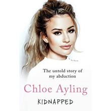 Kidnapped: The Untold Story of My Abduction